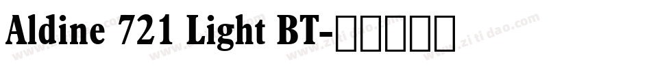 Aldine 721 Light BT字体转换